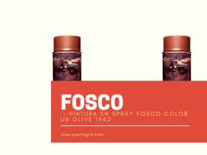 - Pintura en spray FOSCO color US OLIVE 1942