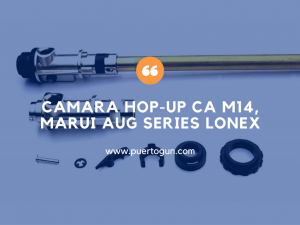 CAMARA HOP-UP CA M14, MARUI AUG SERIES LONEX