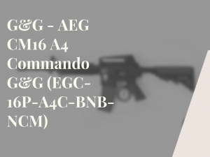 G&G - AEG CM16 A4 Commando G&G (EGC-16P-A4C-BNB-NCM)